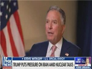 ويتکاف: ترامپ کنجکاو است که چرا ايران تسليم نميشود/ من به دستور رئيسجمهور با پهلوي ديدار کردم